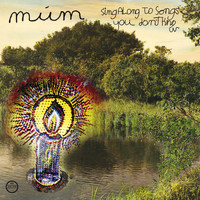 Múm - Sing Along To Songs You Don't Know