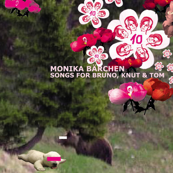 Various Artists - Monika Bärchen: Songs For Bruno, Knut & Tom