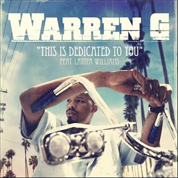 Warren G - This Is Dedicated To You
