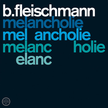 B. Fleischmann - Melancholie & Schubert