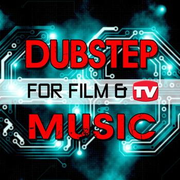 Various Artists - Dubstep for Film & TV Music