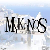 Robbie Moroder - Mykonos Tribute