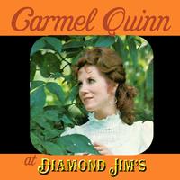Carmel Quinn - At Diamond Jim's