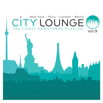 Compilation City Lounge / - City Lounge Volume 9 (Paris / London / New York / Berlin)