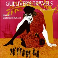 Michael Redgrave - Gulliver's Travels, By Johnathan Swift