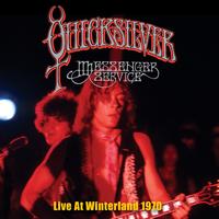 Quicksilver Messenger Service - Live At Winterland 1970