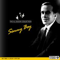 Al Jolson - The Al Jolson Collection- Sonny Boy