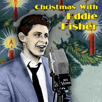 Eddie Fisher - Christmas With Eddie Fisher