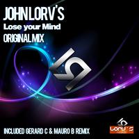 John Lorv's - Lose Your Mind - EP