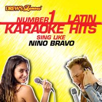 Reyes De Cancion - Drew's Famous #1 Latin Karaoke Hits: Sing Like Nino Bravo