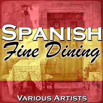 Various Artists - Spanish Fine Dining