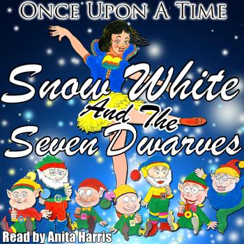 Anita Harris - Once Upon a Time: Snow White and the Seven Dwarves