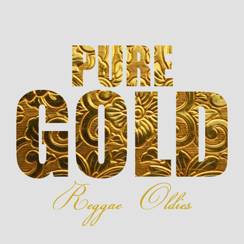 Various Artists - Pure Gold Reggae Oldies