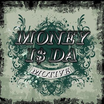 Various Artist - Money is the motive