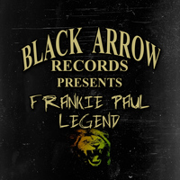Frankie Paul - Black Arrow Presents Frankie Paul Legend