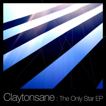 Claytonsane - The Only Star EP