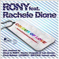 Rony Feat Rachele Dione - Colour Of Love (Sunshineheartbeat)