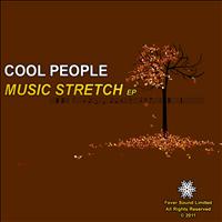 Cool People - Music Stretch EP