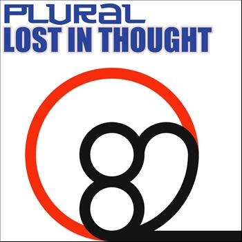 Plural - Lost In Thought