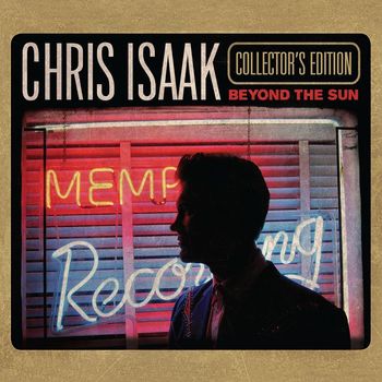 Chris Isaak - Beyond the Sun (Collector's Edition)