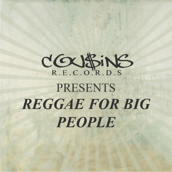Various Artists - Cousins Records Presents Reggae For Big People
