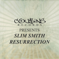 Slim Smith - Cousins Records Presents Slim Smith Resurrection