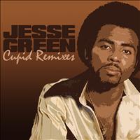 Jesse Green - Cupid Remixes