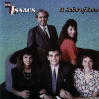 The Isaacs - A Labor Of Love