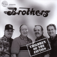 Brothers - Children of the Fifties
