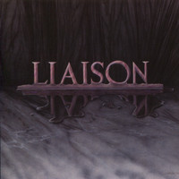 Liaison - Liaison (Remastered)