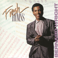 Bernard Wright - Fresh Hymns