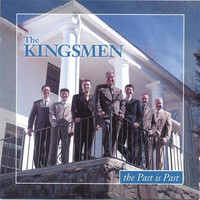 Kingsmen - The Past Is Past