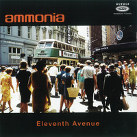 Ammonia - Eleventh Avenue