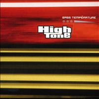 High Tone - Bass Température