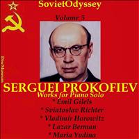 Sviatoslav Richter, Emil Gilels, Lazar Berman, Vladimir Horowitz, Maria Yudina - Prokofiev: Works for Piano Solo (Vol. 5)