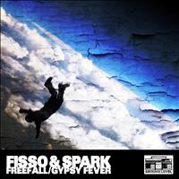 Fisso, Spark - Freefall / Gypsy Fever