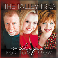 The Talleys - Hope For Tomorrow