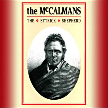 The McCalmans - The Ettrick Shepherd