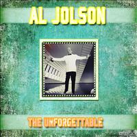 Al Jolson - The Unforgettable Al Jolson (Remastered)