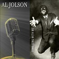 Al Jolson - Come Sing With Me (Remastered)