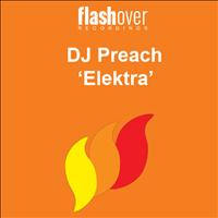 DJ Preach - Elektra