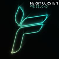 Ferry Corsten featuring Maria Nayler - We Belong