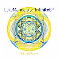 Luke Mandala - Infinite EP