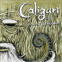 Caligari - Clint Beastwood EP