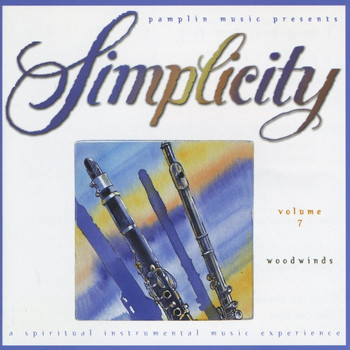 Simplicity - Volume 7 - Woodwinds