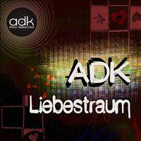 ADK - Liebestraum (Explicit)
