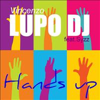 Vincenzo Lupo DJ - Hands Up