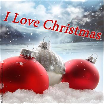Various Artists - I Love Christmas