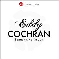 Eddy Cochran - Summertime Blues