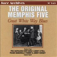 The Original Memphis Five - Great White Way Blues 1922-1931